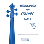 Workbook for Strings Bk. 2 Violin